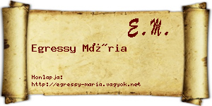 Egressy Mária névjegykártya